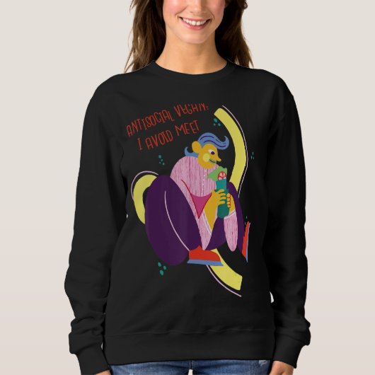 Sweatshirt Vegan J'évite de rencontrer drôle Antisocial (Devant)