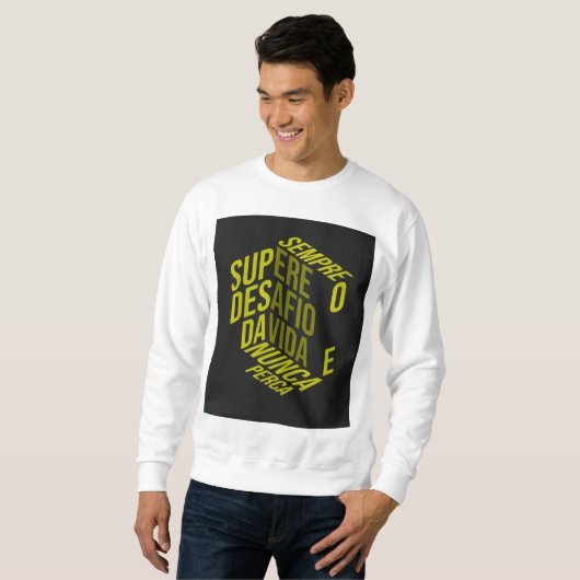 Sweatshirt Vencer é a única opção (Devant entier)