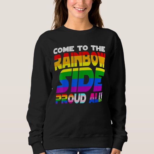 Sweatshirt Venez À Rainbow Side Fier Ally Pride Lgbt Les (Devant)
