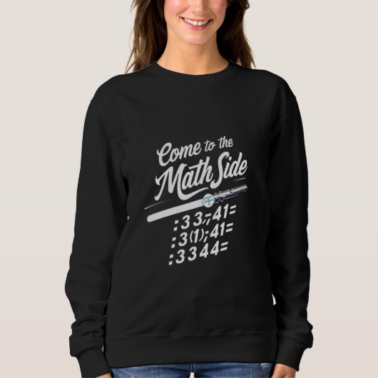 Sweatshirt Venez Au Côté Math Nous Avons Pi - Math Geek Nerd (Devant)