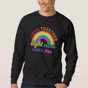 Sweatshirt Venez Ensemble Le Mois Prife Lgbtqi Maintenant Sur