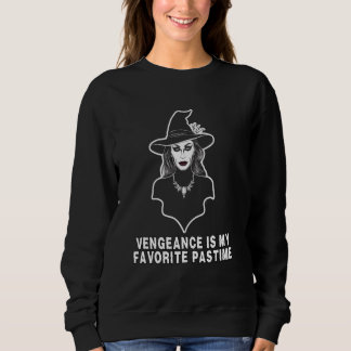 Sweatshirt Vengeance de l'avertissement de sorcière est Mon H