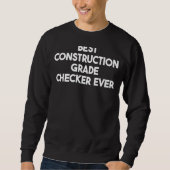 Sweatshirt Vérificateur de qualité de construction (Devant)
