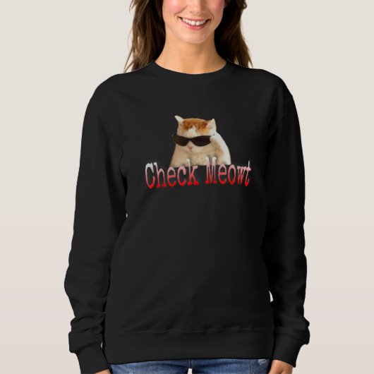 Sweatshirt Vérifier le chat Meow (Devant)