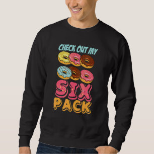 Sweatshirt Vérifiez Mon Gâteau Donut Six Pack Pun Pour Homme