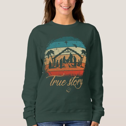 Sweatshirt Véritable histoire Nativité Noël Jésus Naissance R (Devant)