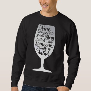 Sweatshirt Verre de vin Boire Vin