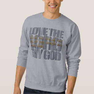 Sweatshirt Verset biblique : Luc 10:27