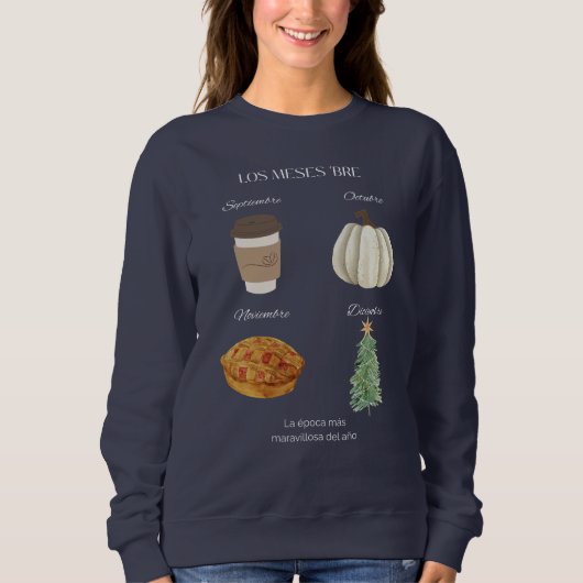 Sweatshirt Version espagnole des mois "ber" (Devant)