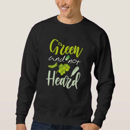 Sweatshirt Vert Et Pas Entendu (Devant)