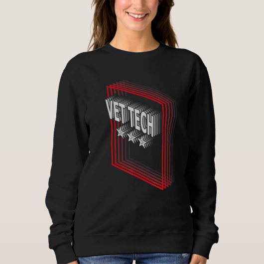 Sweatshirt VET Tech Job Title Appreciation Retro (Devant)