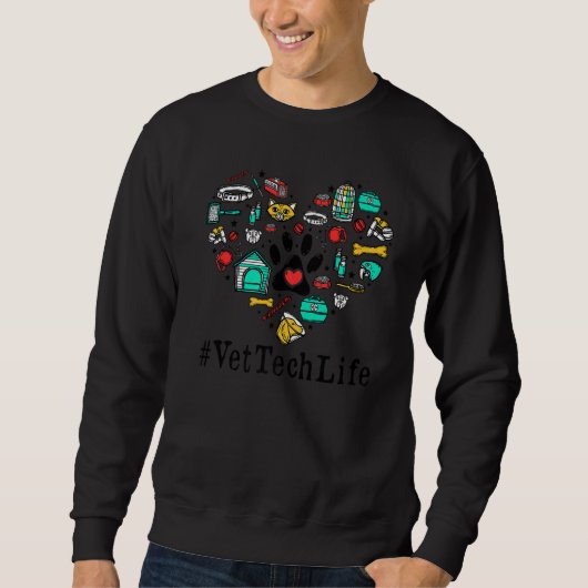 Sweatshirt Vet Tech Life Veterinary Technician Student Paw Pr (Devant)