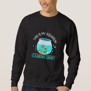 Sweatshirt Vêtements De Nettoyage Aquarium Pour Hommes Femmes