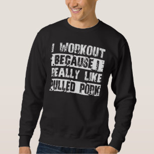 Sweatshirt Vêtements de porc pulvérisés - Conception de porc