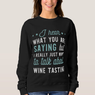 Sweatshirt Vêtements Pour Dégustation De Vins