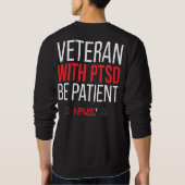 Sweatshirt Veteran Sweater, Veteran with PTSD gear, for vets (Dos)