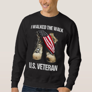 Sweatshirt Vétérinaire Américain J'Ai Marché La Marche Boots