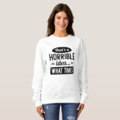 Sweatshirt Veuillez tenir (Devant entier)
