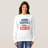Sweatshirt Veuillez tenir (Devant entier)