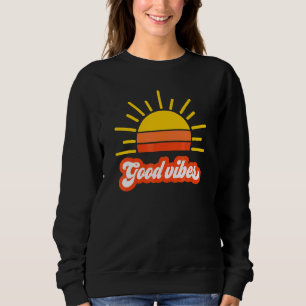Sweatshirt Vibe Bonne Et Positive 60 Et les années 70 1960 Et