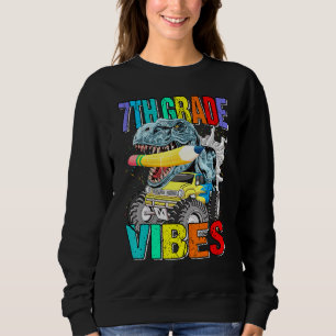 Sweatshirt Vibes de 7e année Monster Truck Dinosaur