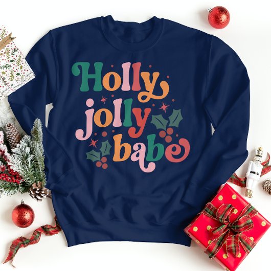 Sweatshirt Vibes de fête : Holly Jolly Bebe Sweater hiver
