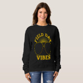 Sweatshirt Vibes De Jour Pour Enseignant (Devant entier)