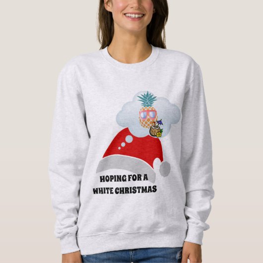 Sweatshirt Vibes De Plage, Espérant Un Noël Blanc Amusant (Devant)