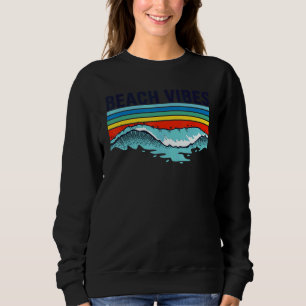 Sweatshirt Vibes de plage  Luau Aloha Hawaï Vibes d'été Plage