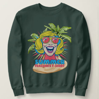 Sweatshirt Vibes d'été super Tee souriante pour enseignants