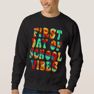 Sweatshirt Vibes Du Premier Jour De L'École