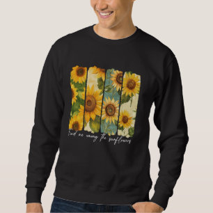 Sweatshirt Vibes Floraison Bonheur Floral Tournesol
