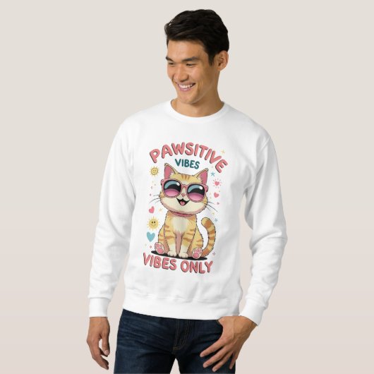 Sweatshirt Vibes Pawsitive seulement - Chat mignon avec lunet (Devant entier)