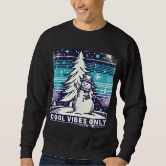 Sweatshirt Vibes vintage Cool seulement Noël Snowman