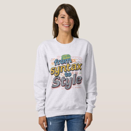 Sweatshirt Vibrant From Syntax To Style Creative Coding T-S (Devant entier)