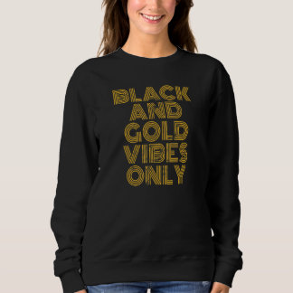 Sweatshirt Vibrations Noir Et Or Uniquement Match De Football