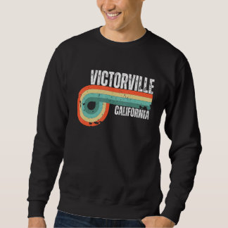 Sweatshirt Victorville City California State Vintage Retro So