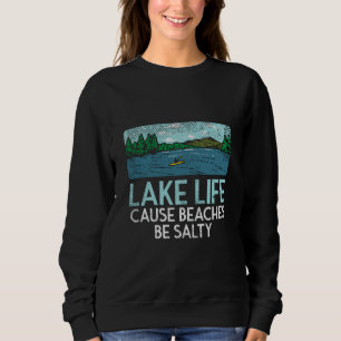 Sweatshirt Vie de lac plages salées