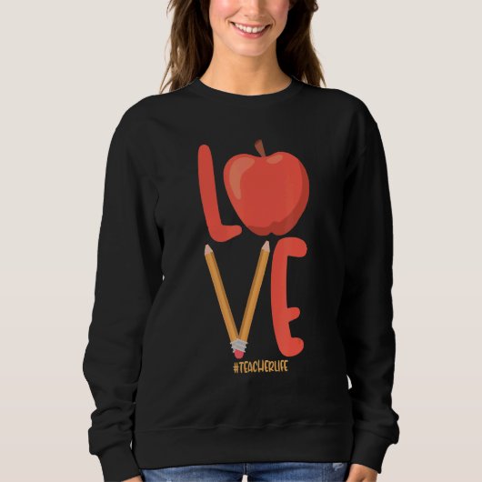 Sweatshirt Vie de l'enseignant Adorable amour Apple et crayon (Devant)