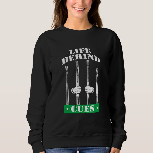 Sweatshirt Vie Derrière Les Coeurs I Billard Pool Cue Queue (Devant)