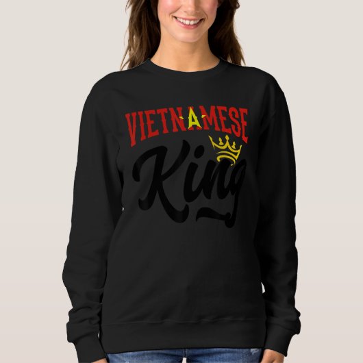 Sweatshirt Vietnamese King Vietnam Vietnamese Vietnam Flag (Devant)
