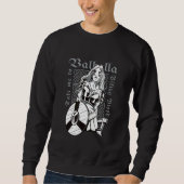 Sweatshirt Viking Warrior Lady   Bring me to Valhalla (Devant)