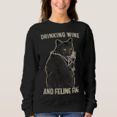 Sweatshirt Vin À Boire Et Feline Idée De Chat À Vin Fin (Devant)