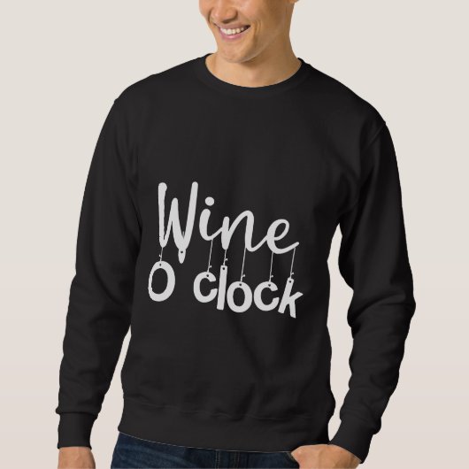 Sweatshirt Vin À L'Horloge Vin À Vin Alcool Chardonnay Vin (Devant)