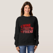 Sweatshirt Vin Dégustation Amis Vin (Devant entier)