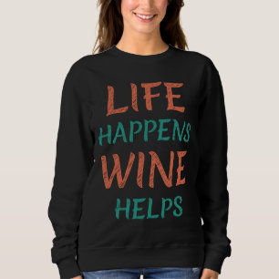 Sweatshirt Vin La Vie Aide Vin 1