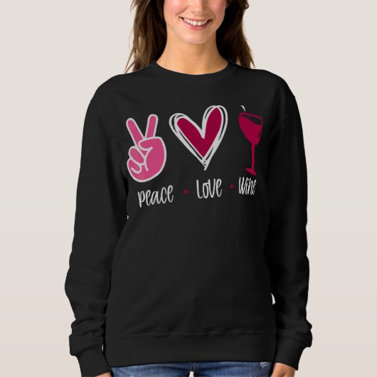 Sweatshirt Vin Peace Love (Devant)