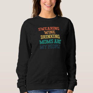 Sweatshirt Vins vintages De Couleur Sueur Les Mères À Boire S