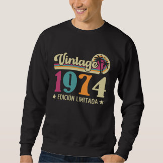 Sweatshirt Vintage 1974 Edición Limitada 1974 Cumpleaños