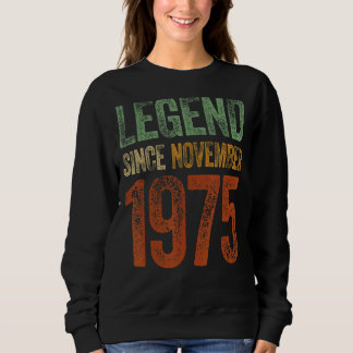 Sweatshirt Vintage 1975 Anniversaire Novembre Né Légende depu